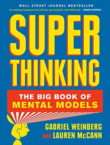 Super Thinking - Book Summary