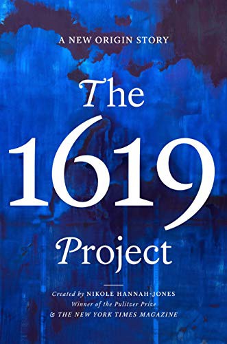 The 1619 Project - Book Summary