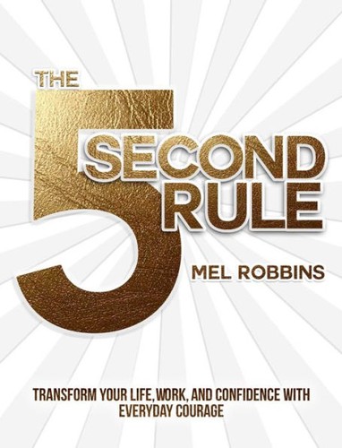 The 5 Second Rule - Book Summary