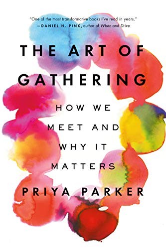 The Art of Gathering - Book Summary