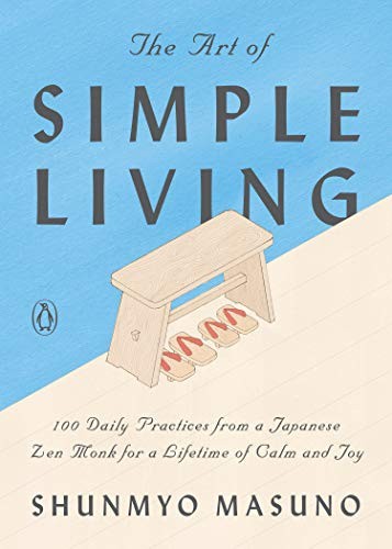 The Art of Simple Living - Book Summary