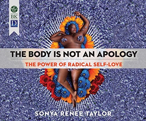 The Body Is Not an Apology - Book Summary