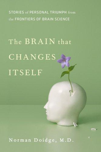 The Brain that Changes Itself - Book Summary