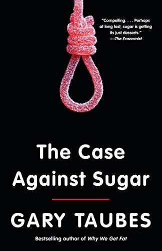 The Case Against Sugar - Book Summary