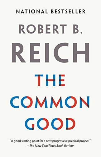 The Common Good - Book Summary