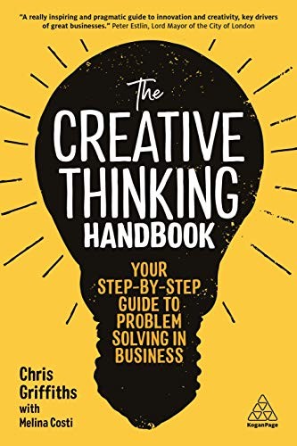 The Creative Thinking Handbook - Book Summary