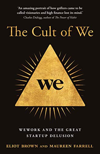 The Cult of We - Book Summary