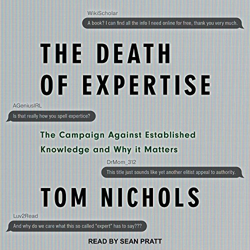 The Death of Expertise - Book Summary