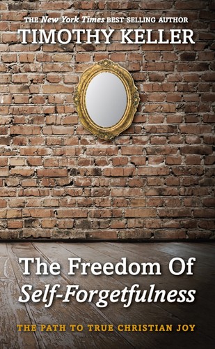 The Freedom of Self-Forgetfulness - Book Summary