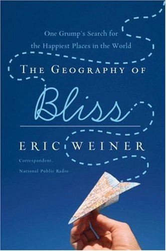 The Geography of Bliss - Book Summary