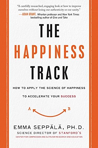 The Happiness Track - Book Summary