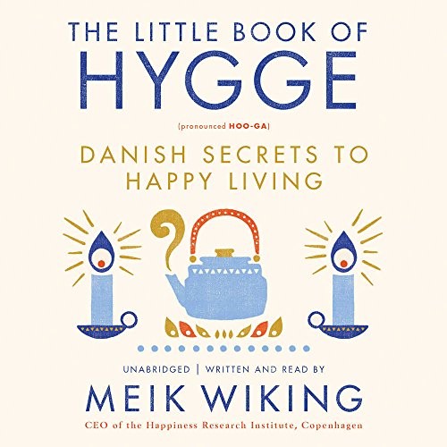 The Little Book of Hygge - Book Summary