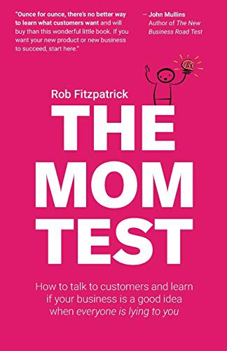 The Mom Test - Book Summary