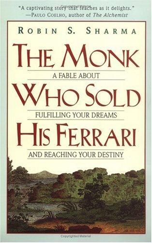 The Monk Who Sold His Ferrari - Book Summary