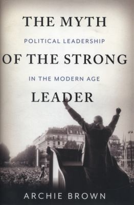 The Myth of the Strong Leader - Book Summary