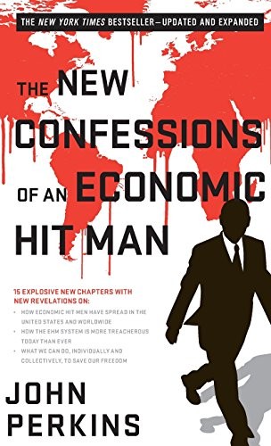 The New Confessions of an Economic Hit Man - Book Summary