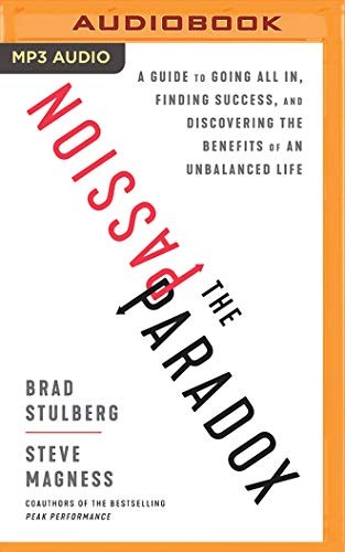 The Passion Paradox - Book Summary