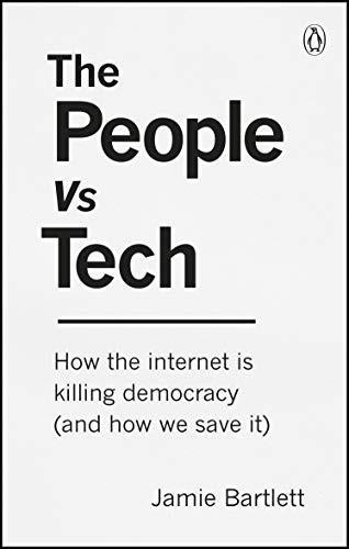 The People Vs Tech - Book Summary