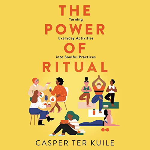 The Power of Ritual - Book Summary