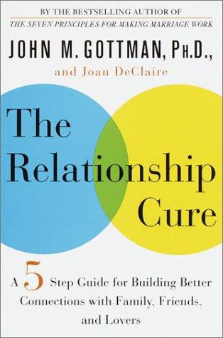 The Relationship Cure - Book Summary