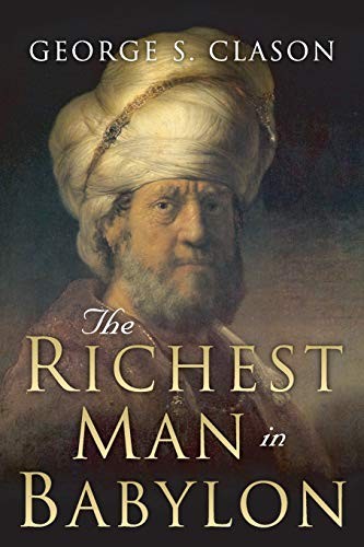 The Richest Man in Babylon - Book Summary