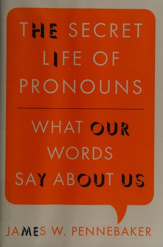 The Secret Life of Pronouns - Book Summary