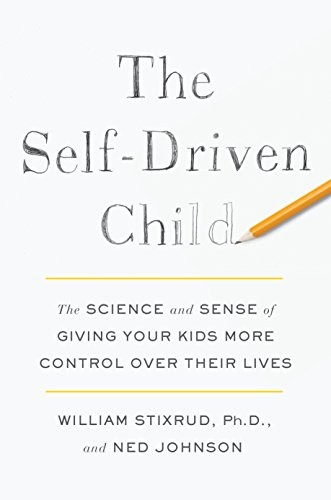 The Self-Driven Child - Book Summary