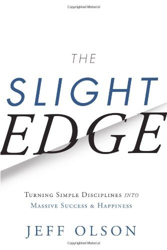 The Slight Edge - Book Summary