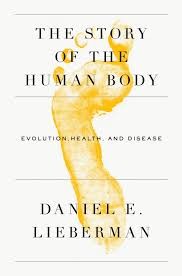 The Story of the Human Body - Book Summary