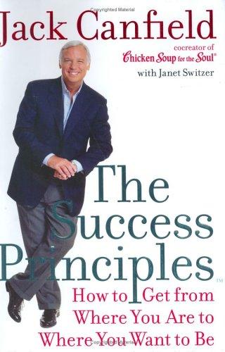 The Success Principles - Book Summary