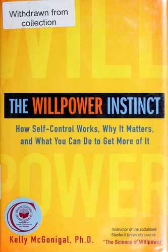 The Willpower Instinct - Book Summary