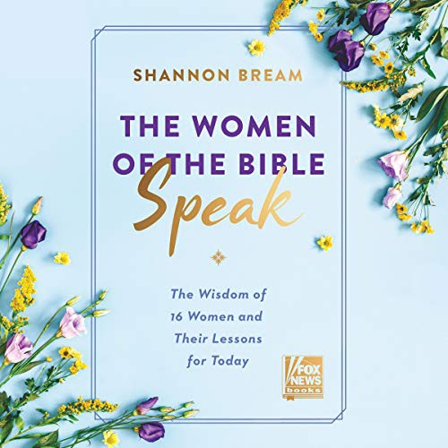 The Women of the Bible Speak - Book Summary