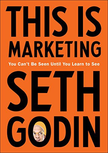 This Is Marketing - Book Summary