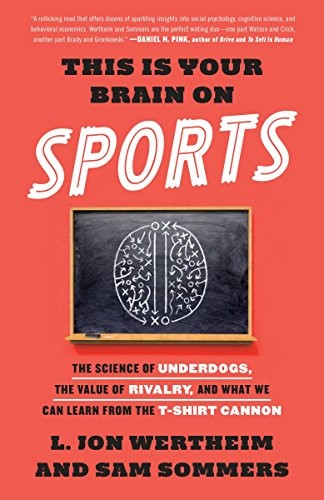 This Is Your Brain on Sports - Book Summary