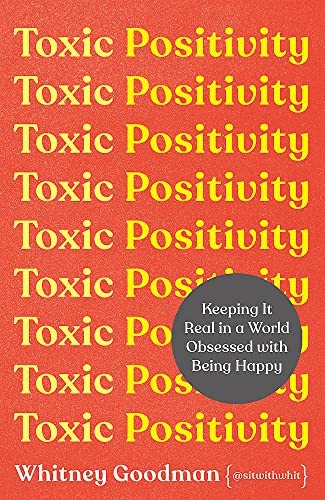 Toxic Positivity - Book Summary