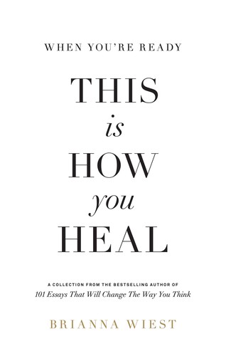 When You're Ready, This Is How You Heal - Book Summary