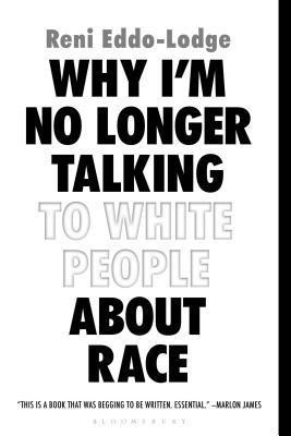 Why I'm No Longer Talking to White People About Race - Book Summary