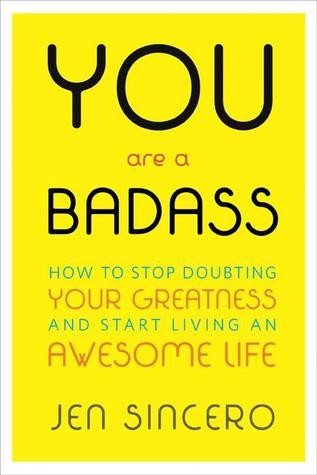 You Are a Badass - Book Summary