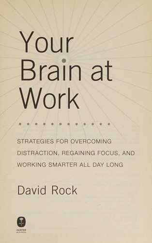 Your Brain at Work - Book Summary